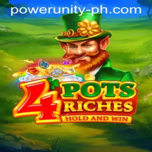 The Exciting World of 4potsriches and Power Unity Gaming