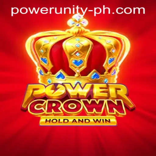 Unveiling the Thrilling World of PowerCrown: A Deep Dive into Power Unity Gaming